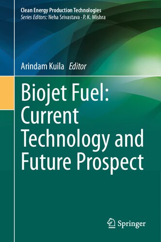 Biojet Fuel: Current Technology and Future Prospect (PDF/EPUB Version)