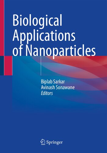 Biological Applications of Nanoparticles (PDF/EPUB Version)

