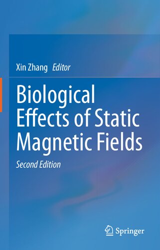 Biological Effects of Static Magnetic Fields (PDF/EPUB Version)
