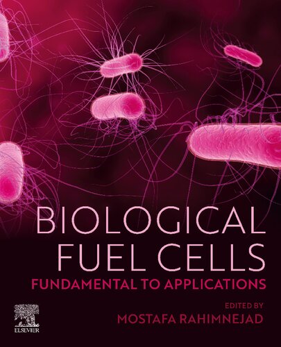 Biological Fuel Cells: Fundamental to Applications (PDF/EPUB Version)
