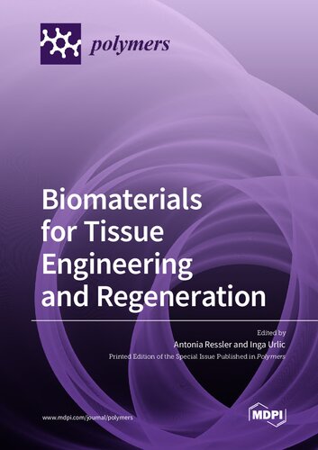 Biomaterials for Tissue Engineering and Regeneration (PDF/EPUB Version)
