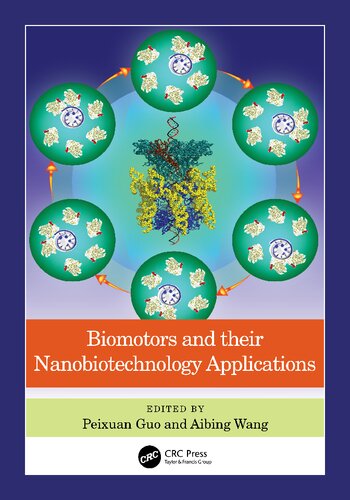 Biomotors and their Nanobiotechnology Applications (PDF/EPUB Version)