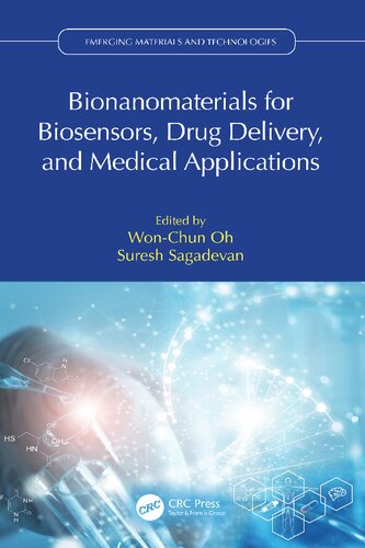 Bionanomaterials for Biosensors, Drug Delivery, and Medical Applications (PDF/EPUB Version)