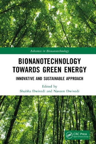 Bionanotechnology Towards Green Energy: Innovative and Sustainable Approach (PDF/EPUB Version)

