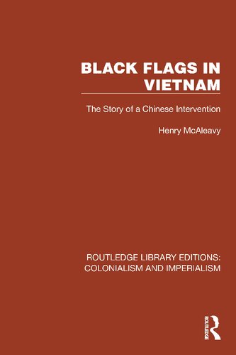 Black Flags in Vietnam: The Story of a Chinese Intervention (PDF/EPUB Version)
