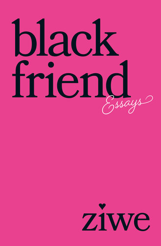 Black Friend: Essays (PDF/EPUB Version)
