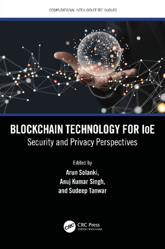 Blockchain Technology for IoE: Security and Privacy Perspectives [Team-IRA] (PDF/EPUB Version)
