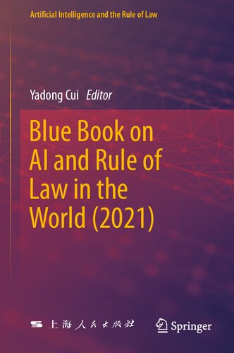 Blue Book on AI and Rule of Law in the World (2021) (Artificial Intelligence and the Rule of Law) (PDF/EPUB Version)