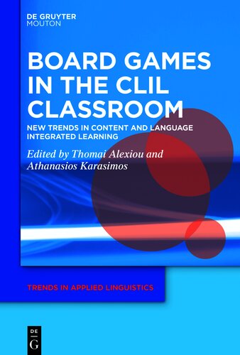 Board Games in the CLIL Classroom (PDF/EPUB Version)
