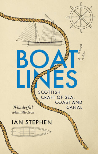 Boatlines: Scottish Craft of Sea, Coast and Canal (PDF/EPUB Version)
