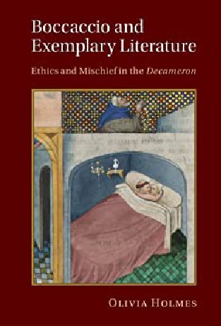 Boccaccio and Exemplary Literature: Ethics and Mischief in the Decameron (PDF/EPUB Version)
