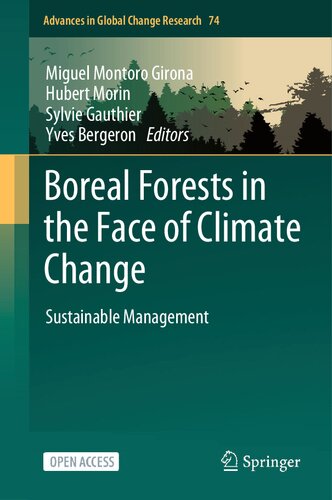 Boreal Forests in the Face of Climate Change: Sustainable Management (Advances in Global Change Research, 74) (PDF/EPUB Version)
