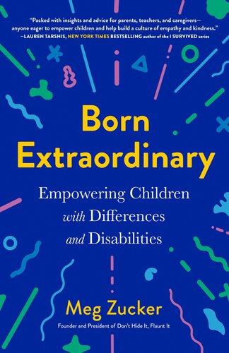 Born Extraordinary: Empowering Children with Differences and Disabilities (PDF/EPUB Version)
