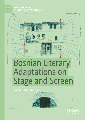 Bosnian Literary Adaptations on Stage and Screen (PDF/EPUB Version)