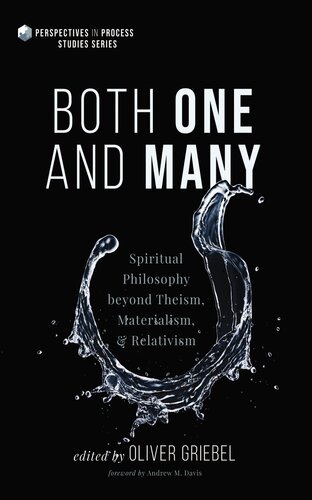 Both One and Many: Spiritual Philosophy beyond Theism, Materialism, and Relativism (PDF/EPUB Version)
