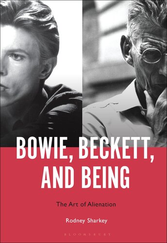 Bowie, Beckett, and Being: The Art of Alienation (PDF/EPUB Version)