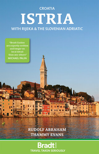 Bradt Travel Guide: Croatia: Istria with Rijeka and the Slovenian Adriatic (PDF/EPUB Version)
