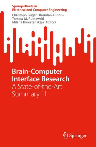 Brain-Computer Interface Research: A State-of-the-Art Summary 11 (PDF/EPUB Version)