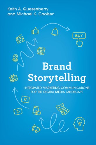 Brand Storytelling: Integrated Marketing Communications for the Digital Media Landscape (PDF/EPUB Version)

