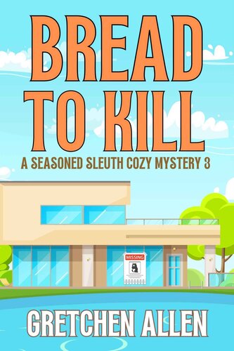 Bread to Kill (PDF/EPUB Version)

