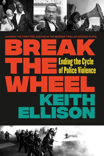 Break the Wheel: Ending the Cycle of Police Violence (PDF/EPUB Version)
