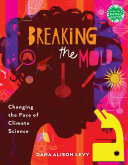 Breaking the Mold: Changing the Face of Climate Science (PDF/EPUB Version)
