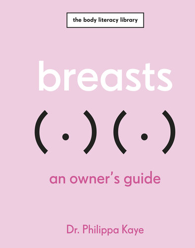 Breasts: An Owner's Guide (PDF/EPUB Version)
