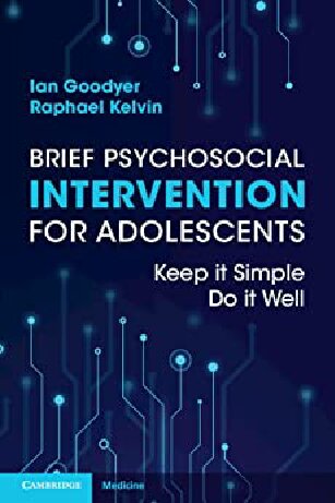 Brief Psychosocial Intervention for Adolescents: Keep it Simple; Do it Well (PDF/EPUB Version)
