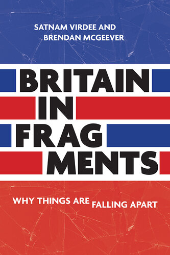 Britain in fragments: Why things are falling apart (PDF/EPUB Version)

