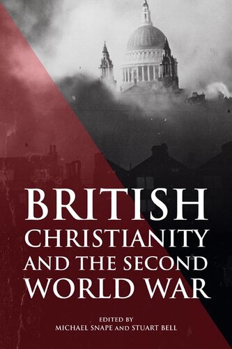 British Christianity and the Second World War (PDF/EPUB Version)
