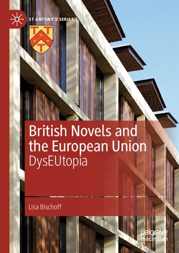 British Novels and the European Union: DysEUtopia (PDF/EPUB Version)
