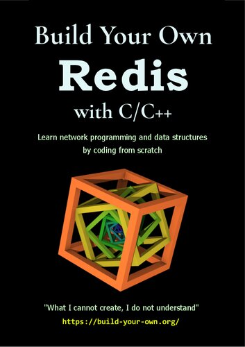 Build Your Own Redis with CC++(2023)[Smith][9788372815469] (PDF/EPUB Version)

