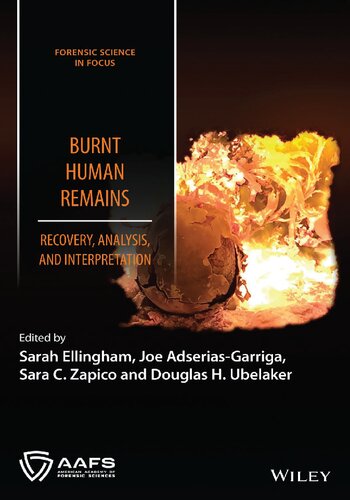 Burnt Human Remains: Recovery, Analysis, and Interpretation (PDF/EPUB Version)
