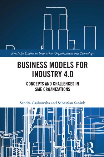 Business Models for Industry 4.0: Concepts and Challenges in SME Organizations (PDF/EPUB Version)
