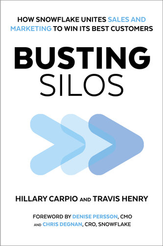 Busting Silos: The One-Team Framework for Executing ABM at Enterprise Speed and Startup Scale (PDF/EPUB Version)
