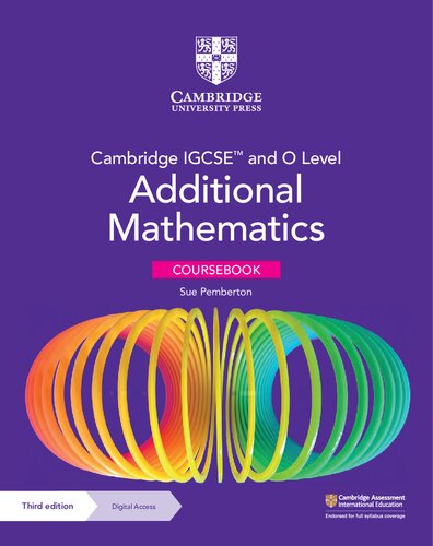 Cambridge IGCSE™ and O Level Additional Mathematics Coursebook with Cambridge Online Mathematics (2 Years' Access) (Cambridge International IGCSE) (PDF/EPUB Version)
