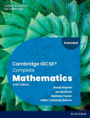 Cambridge IGCSE® Complete Mathematics Extended Student Book Sixth Edition (PDF/EPUB Version)
