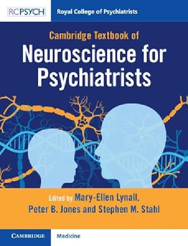 Cambridge Textbook of Neuroscience for Psychiatrists (PDF/EPUB Version)
