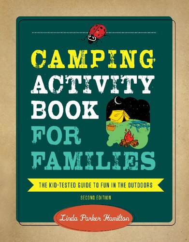 Camping Activity Book for Families: The Kid-Tested Guide to Fun in the Outdoors (PDF/EPUB Version)
