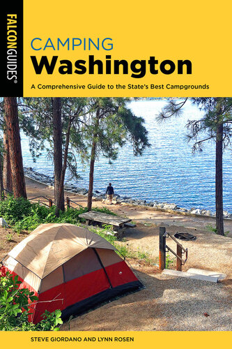 Camping Washington: A Comprehensive Guide to the State's Best Campgrounds (PDF/EPUB Version)
