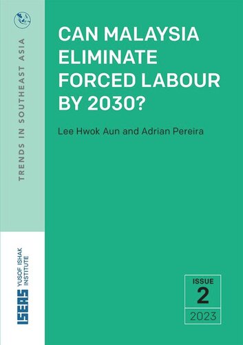 Can Malaysia Eliminate Forced Labour by 2030? (PDF/EPUB Version)
