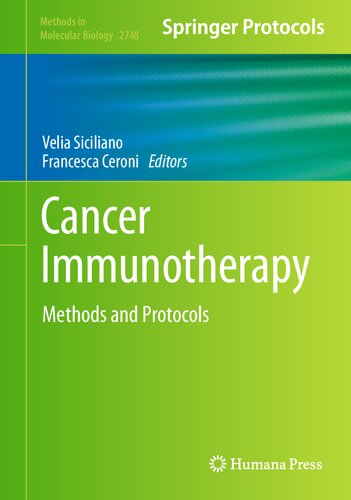 Cancer Immunotherapy: Methods and Protocols (Methods in Molecular Biology, 2748) (PDF/EPUB Version)
