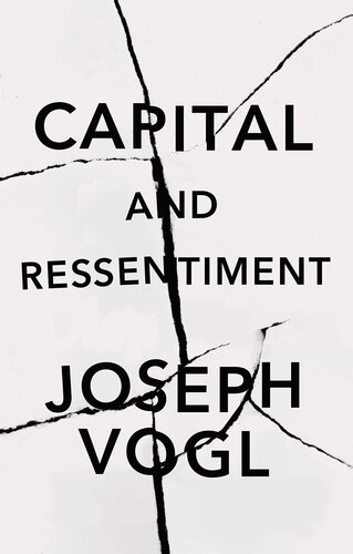 Capital and Ressentiment: A Short Theory of the Present (PDF/EPUB Version)
