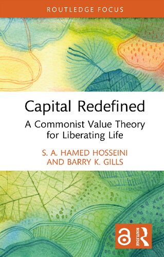 Capital Redefined: A Commonist Value Theory for Liberating Life (PDF/EPUB Version)