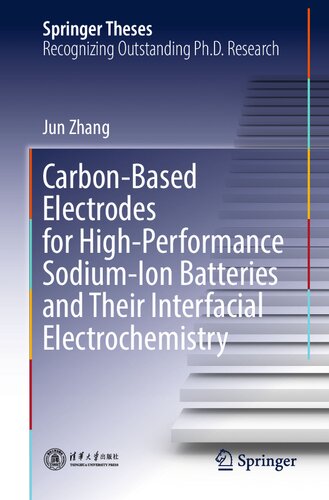 Carbon-Based Electrodes for High-Performance Sodium-Ion Batteries and Their Interfacial Electrochemistry (Springer Theses) (PDF/EPUB Version)
