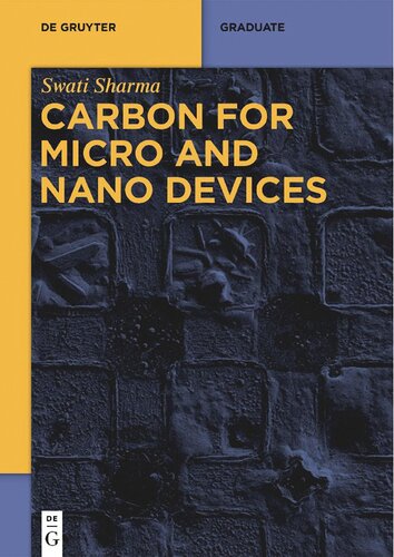 Carbon for Micro and Nano Devices (PDF/EPUB Version)