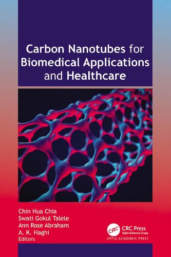 Carbon Nanotubes for Biomedical Applications and Healthcare (PDF/EPUB Version)