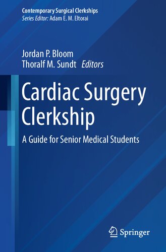 Cardiac Surgery Clerkship: A Guide for Senior Medical Students (PDF/EPUB Version)