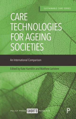 Care Technologies for Ageing Societies: An International Comparison (PDF/EPUB Version)
