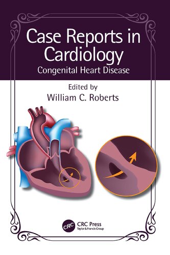 Case Reports in Cardiology: Congenital Heart Disease (PDF/EPUB Version)
